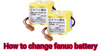 How to change fanuc battery explain in tamil