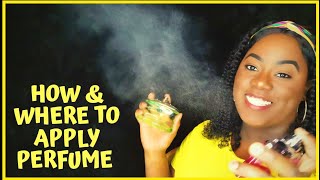 HOW & WHERE TO APPLY PERFUME || HOW TO MAKE YOUR PERFUME LAST LONGER || Coco Pebz