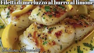 Filetti di merluzzo al burro al limone ​🍋​🧈