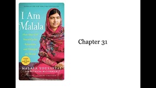 Module 4 I Am Malala Chapter 31