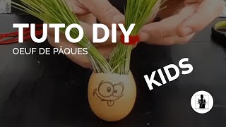 TUTO DIY - Œuf de Pâque pour les enfants - Max le fleuriste