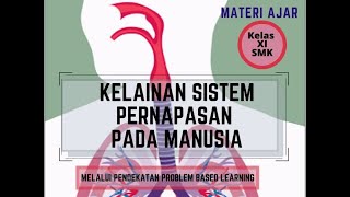 PPL SIKLUS 1 MATERI KELAINAN SISTEM PERNAPASAN