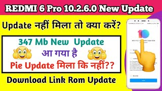 Redmi 6 Pro Miui 10.2.6.0 Stable Update | Fixed Problem | Pie Update ? | Download Link Rom