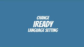 iReady Math: change language to Spanish