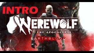 Werewolf The Apocalypse Earthblood | Intro Walkthrough (Full Gameplay Commentary)