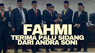 FAHMI TERIMA PALUNG SIDANG DARI ANDRA SONI