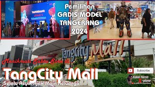 TANGCITY MALL- KOTA TANGERANG ||√ Mall yg tidak pernah sepi dan selalu ada event hiburan