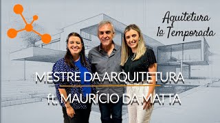 Episódio 2 da temporada sobre Arquitetura - #dandooquefalar, com Maurício Matta