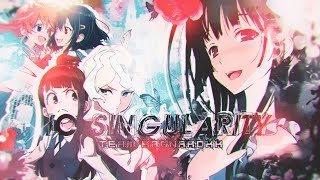 「AMV」MYRIAD + UNSATISFED TASTE | Singularity IC (389012)