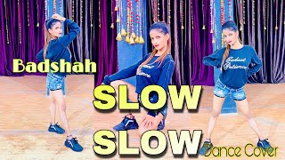 Slow Slow Song Dance Video | Badshah | Payal Dev | Dance  Choreography By Simmy Chatterjee