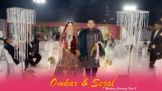 Omkar & Sejal Wedding Part 2