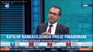 Katılım Bankacılığı: Katılım Bankacılığında Proje Finansmanı ve Finansal Ortaklıklar ve Çeşitleri