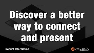 Discover a better way to connect and present