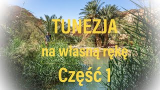 Tunezja na własna rękę. Część 1