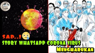 SEDIH - STORY WA CORONA