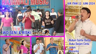 ASIK RAJAWALI YL EMANG UNTUK ANDA  AIR ITAM 12 JUNI 2024 WD SENI & RISKI