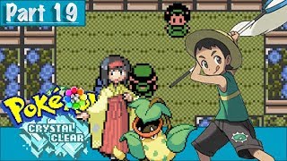 Pokemon Crystal Clear Playthrough | Part 19 | Taste The RainbowBadge