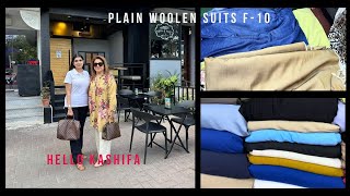 New Plain Woolen Suits in F-10 💕 💕  Kashifa my friend from Saudia ! Vlog 580