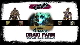 Knight Online | 4 Mage ile Draki Farm | Upgrade - Monster Stone... | #1Gün