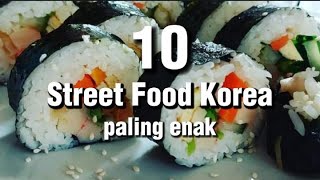 10 Street Food Korea Paling Enak