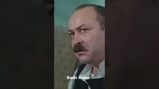 Kadir inanır delikanlı adamdır