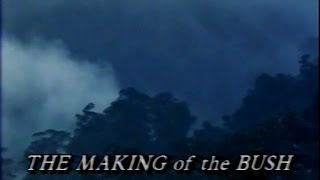 Nature of Australia (Part 3) The Making of the Bush (1988)