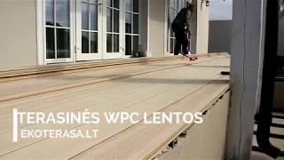 Vientisa terasa be lentų durstymo. WPC lentos