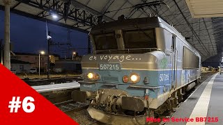 [Rafy et les Trains #6] Mise en service de la BB7215 + Départ