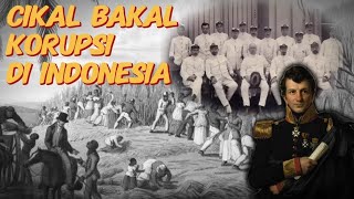 Sejarah Akar Korupsi Di Indonesia Yang Sudah Ada Sejak Zaman Kolonial