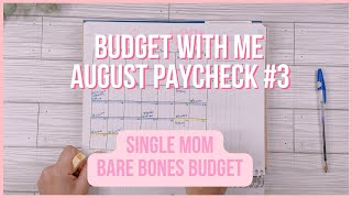 Budget With Me | August 2023 Paycheck #3 $1,710 | Zero Based Budget | Debt Free Journey | Single Mom