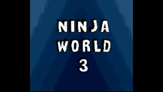 Ninja World 3 100% in 24:45