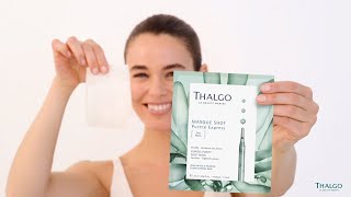 THALGO   Tuto Masque Shot Purete Express