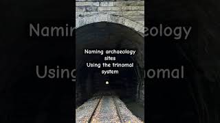 Naming and assigning archaeological sites #history #explore