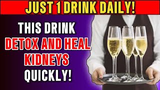 Top 10 BEST Drinks To DETOX and CLEANSE Your Kidneys FAST!