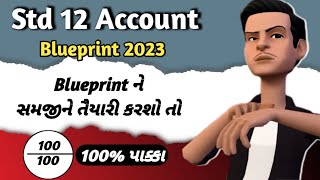 std 12 account blueprint 2023 board exam