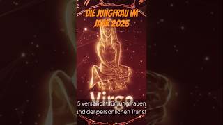 Die Jungfrau im Jahr 2025 #shortsvideo #astrologe #astrologie #liebe #horoskop #esoterik #shorts