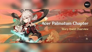 [Genshin Impact] Acer Palmatum Chapter