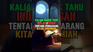 inilah kisah pengarang kitab jurumiah