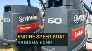 ENGINE SPEED BOAT // THE BEST OF YAMAHA 60HP