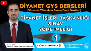 Diyanet GYS - Diyanet İşleri Başkanlığı Sınav Yönetmeliği (Özet - 1)