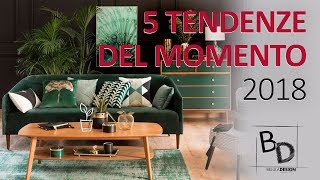 5 Tendenze del Momento | Belula Design