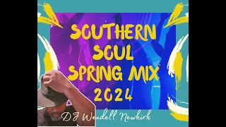 Southern Soul Spring Mix 2024