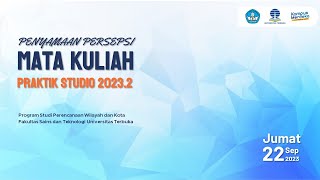 Penyamaan Persepsi Studio Perencanaan 2023/2024 Ganjil #pwk #universitasterbuka #hybridlearning