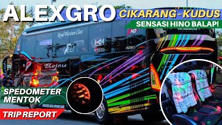 SENSASI HINO BALAP SPEDOMETER MENTOK🔥Trip Report Bejeu B71 "ALEXGRO" Cikarang - Kudus