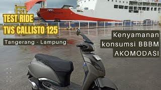 touring pake TVS Callisto 125 ke Lampung