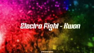 🎧 Electro Fight -  Kwon ▴ Electronic & Dance - Royalty Free▴ 🎵