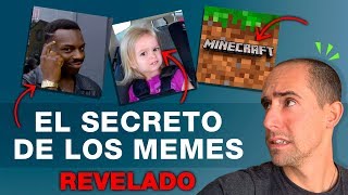 El secreto de los Memes!