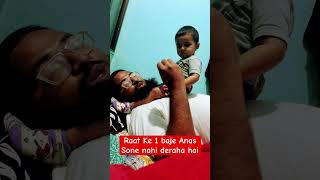 Raat Ke 1 Baje Muhammad Anas Sone Nahi De Raha Hai || Afroznawaz Vlogs