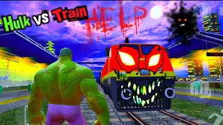 Incredible Hulk vs Bhootiya Haunted Train in Indian Bikes Driving 3d