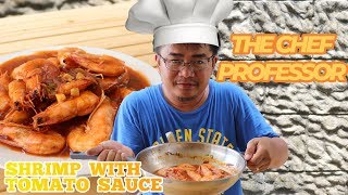 Shrimp with Tomato Sauce - The Chef Professor